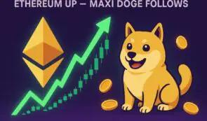 随着投资者蜂拥而至 Maxi Doge，以太坊预测将强劲复苏