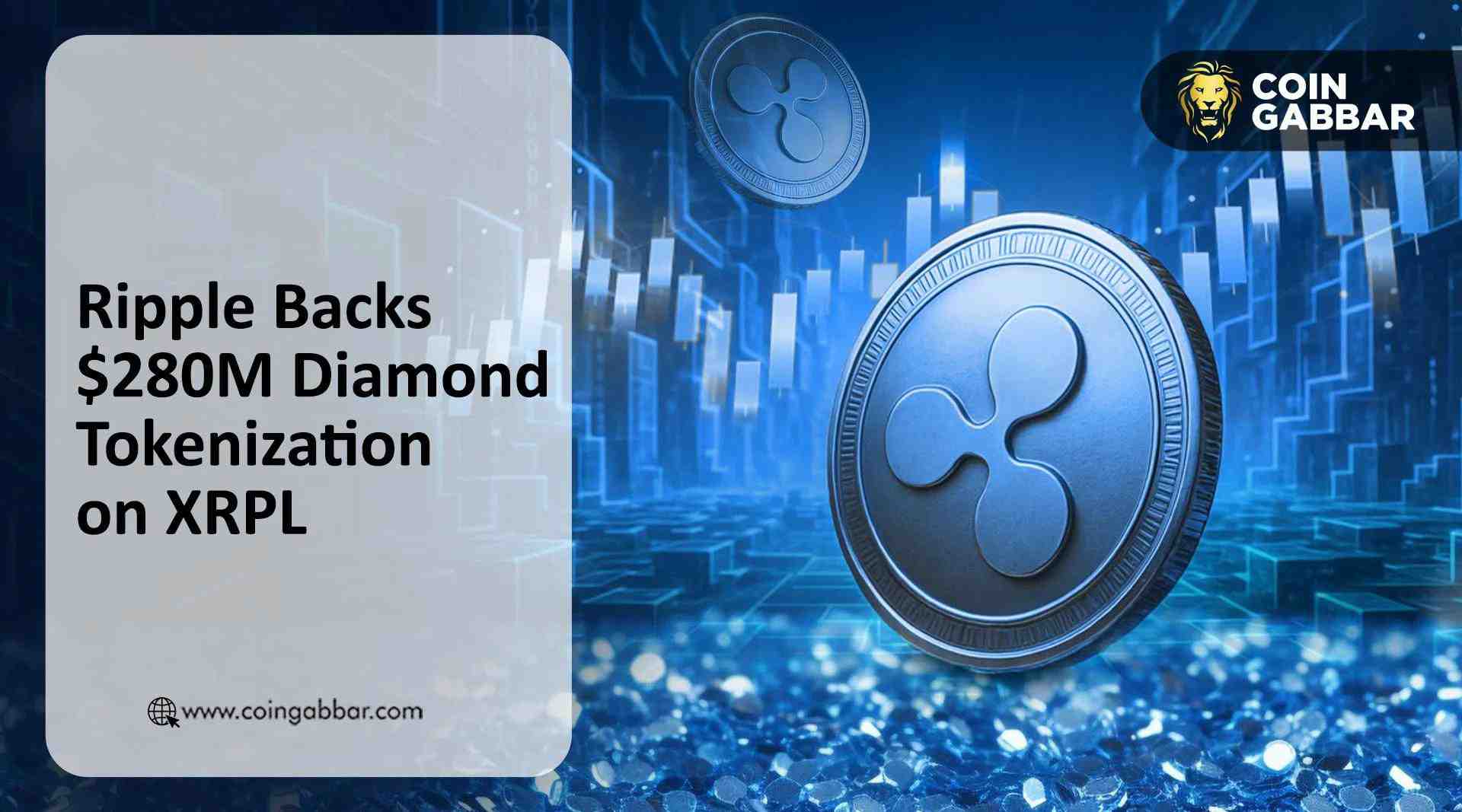 Ripple 通过 Diamond 代币化推进 RWA 市场